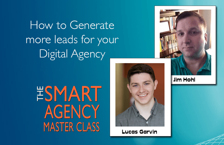 Creating Leads for Your Agency and Where You Can Start