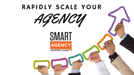 Rapid Agency Scaling: The 3 Things to Do to Scale Your Agency