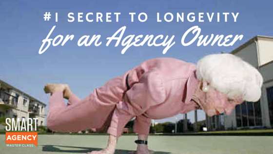 Business Longevity: The #1 Secret To Longevity For An Agency Ownery longevity