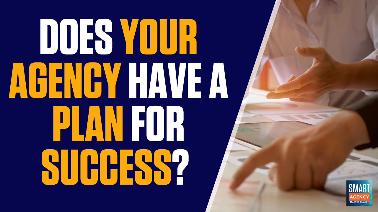 Success Plan: Does Your Digital Agency Have Plan for Success?