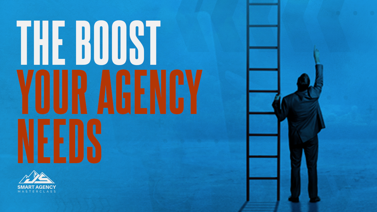 Back to the Basics to Boost Your Agency
