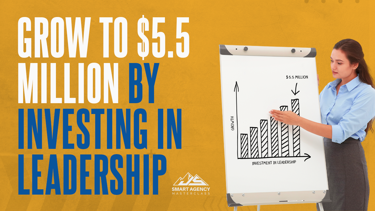 Grow by Investing in Leadership