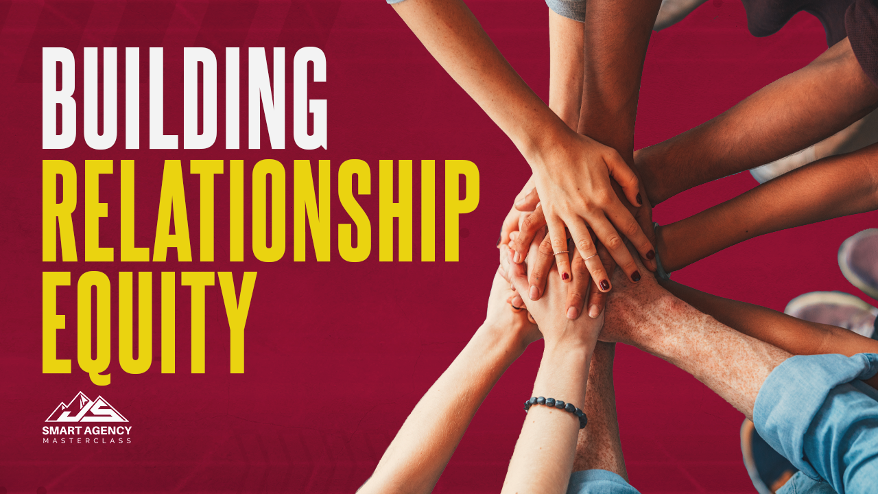 Building Relationship Equity