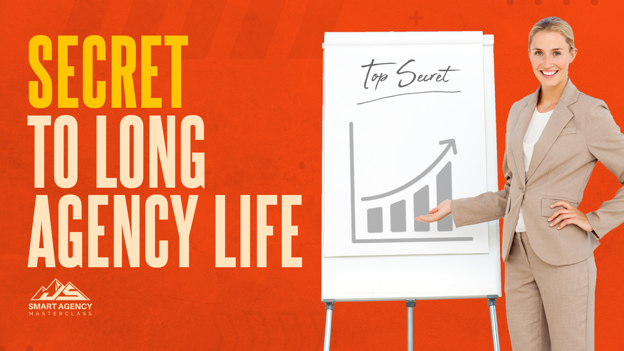 Secret to Longevity in Agency