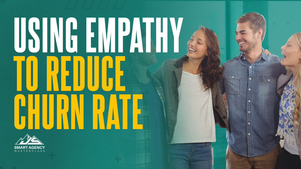 Using Empathy To Reduce Churn Rate2