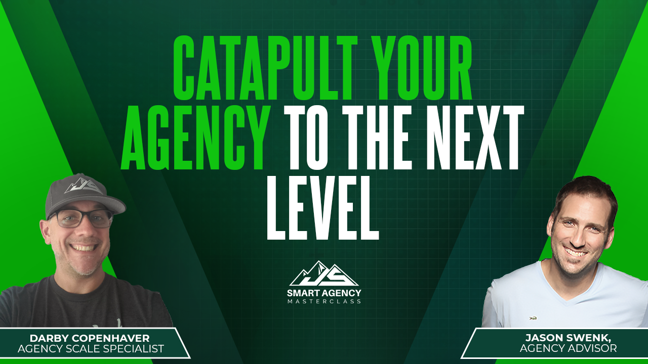 Catapult Your Agency To The Next Level