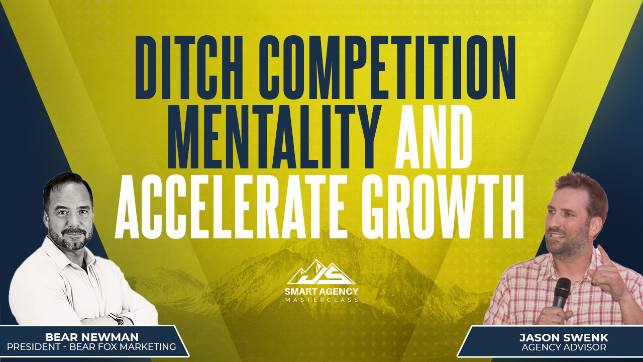 Ditch Competition Mentality and Accelerate Growth