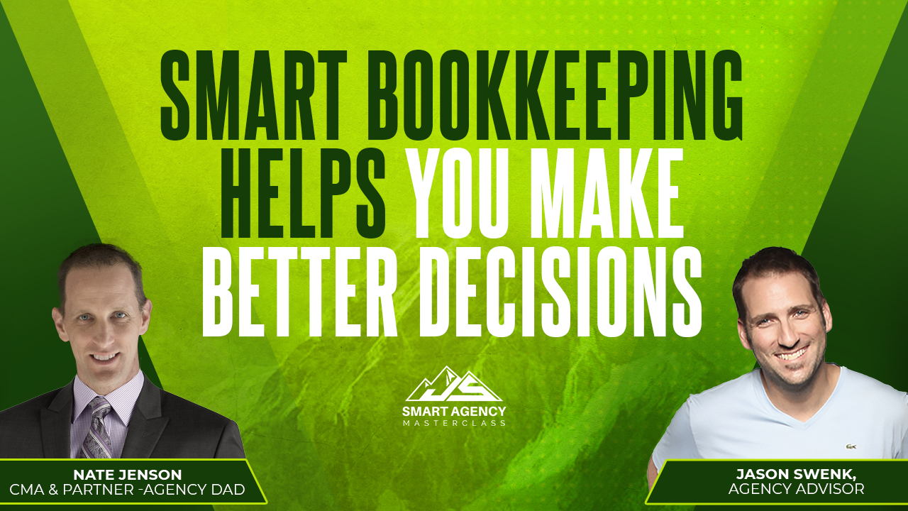 Smart Bookkeeping Helps You Make Better Decisions