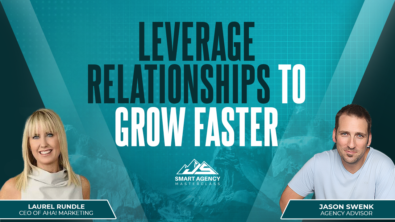leverage relationships to grow faster