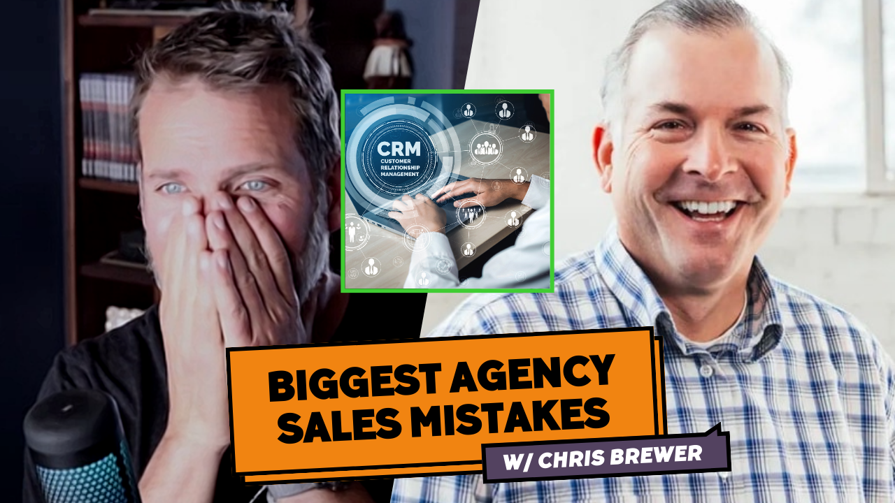 biggest agency sales mistakes