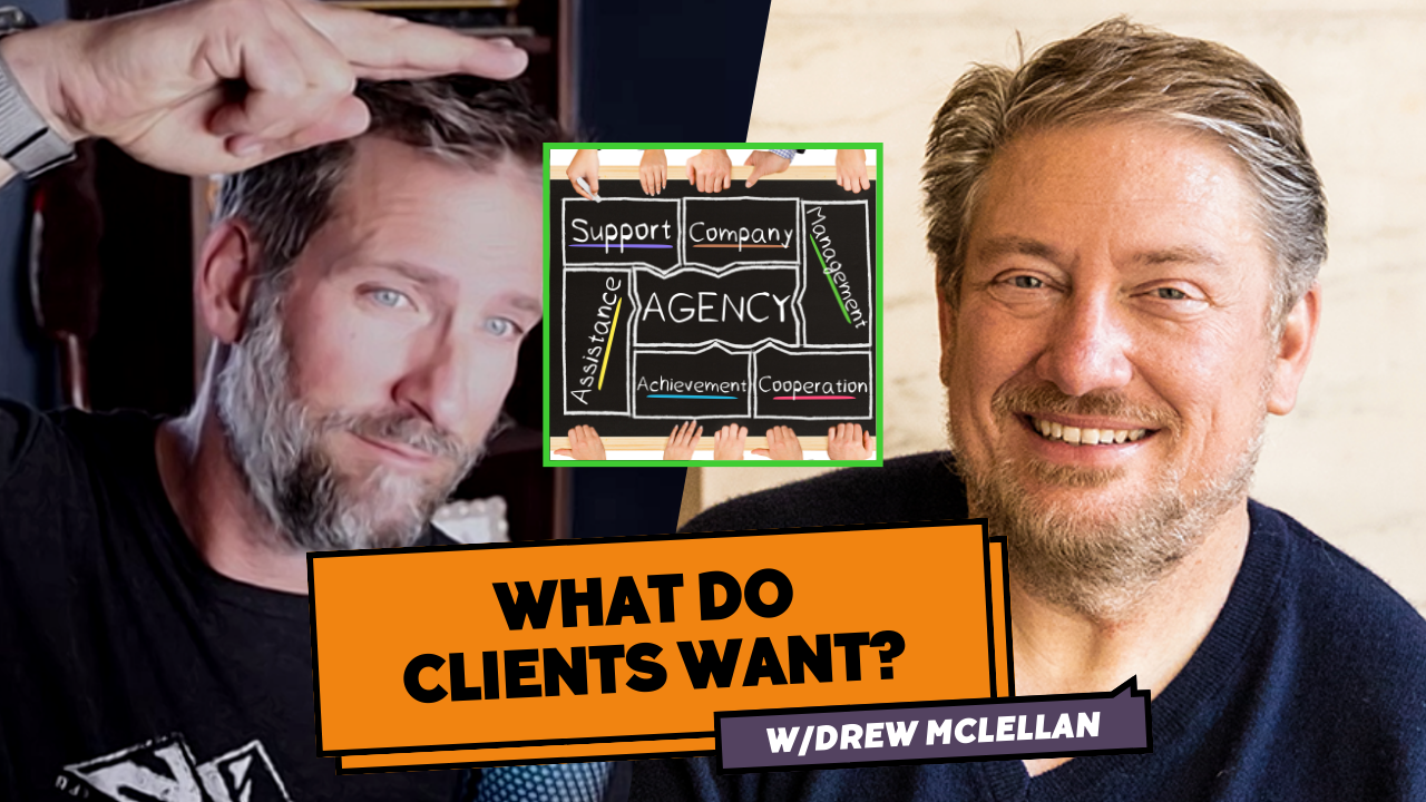 what do clients really want